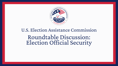 Election Official Security Roundtable Thumbnail.png