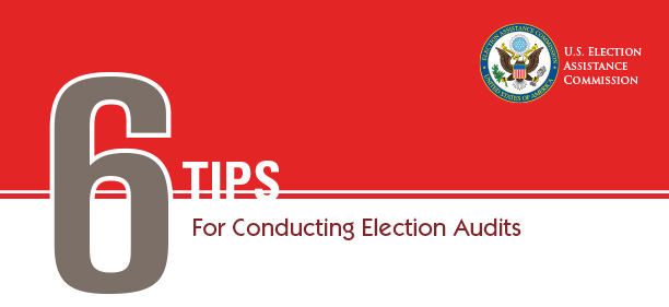 6 Tips for Conducting Election Audits U.S EAC logo