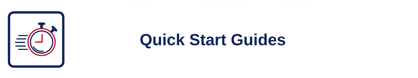 "Quick Start Guides"