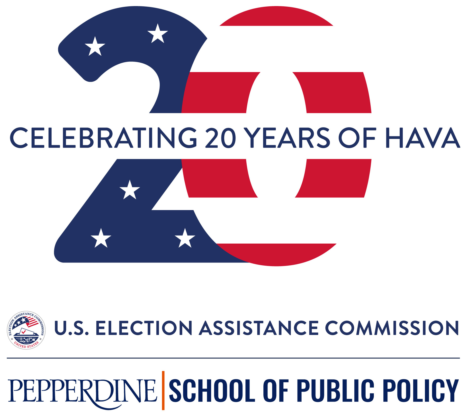 Logo with large red white and blue 20 and "Celebrating 20 Years of HAVA" in the center. Second row has the EAC seal and "U.S. Election Assistance Commission. Third row has "Pepperdine School of Public Policy."