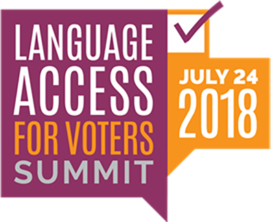 Language Access For Voters Summit 2018
