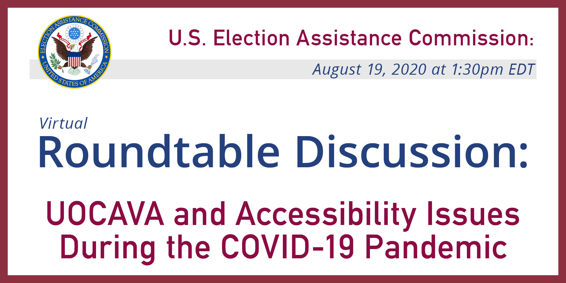 Roundtable Discussion: UOCAVA and Accessibility Issues During the COVID-19 Pandemic