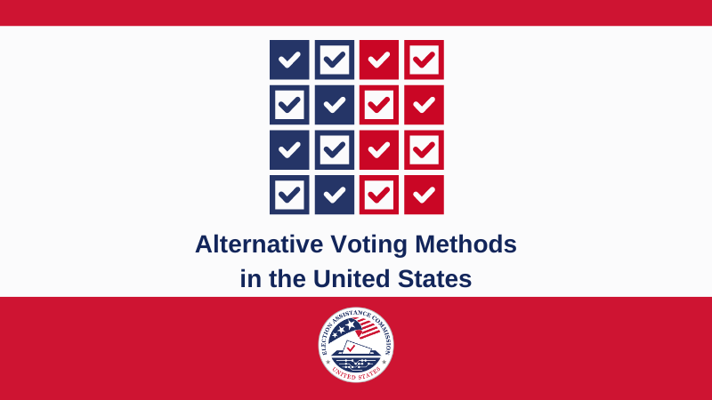 grid of 16 blue and red check marks is centered at the top of the graphic. The text below is in red and reads "Alternative Voting Methods in the United States." Below that centered is the EAC seal. 