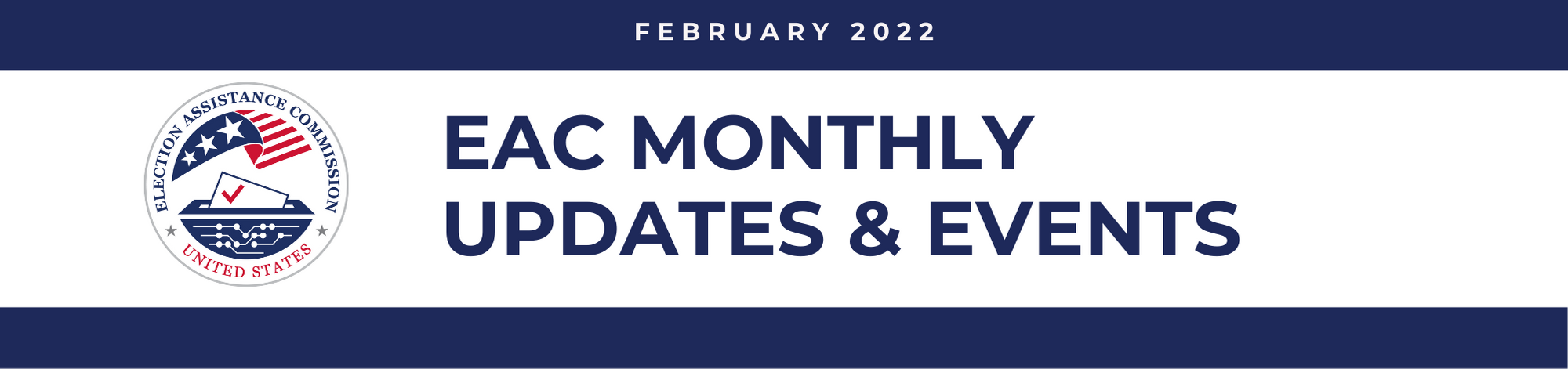 February 2022 EAC Monthly Updates & Events