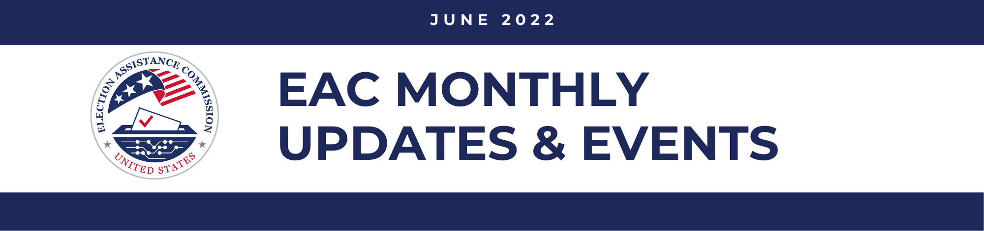 June 2022 EAC Monthly Updates & Events