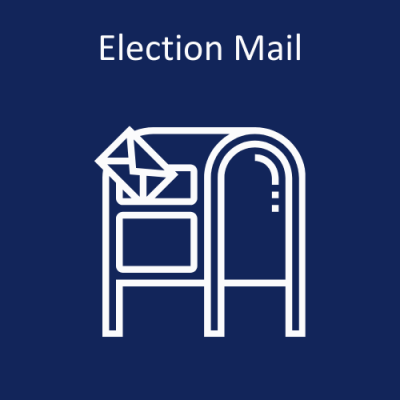 Image of a mailbox with a letter going into the opening. "Election Mail"