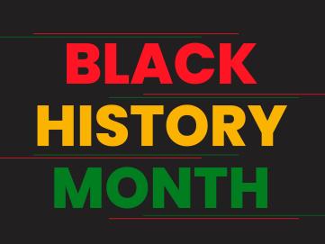 "Black History Month" in red, yellow, and green text. 