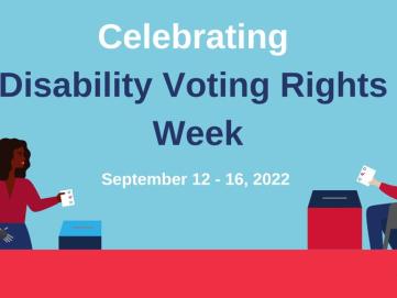 The EAC Recognizes Disability Voting Rights Week 