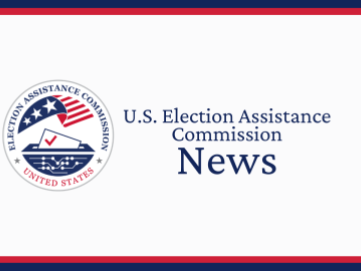 U.S. Election Assistance Commission Announces Departure of Executive Director Mona Harrington
