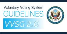 Voluntary Voting System Guidelines VVSG 2.0
