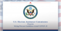 EAC presents Voting Process Guidelines Amid COVID-19