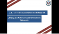 EAC Utilizing the National Guard for Elections - Wisconsin